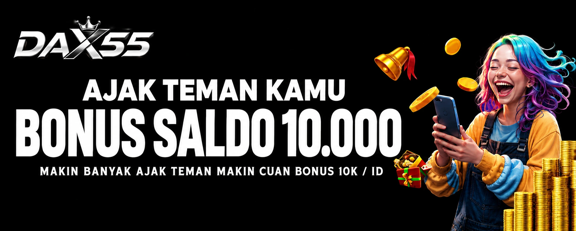 BONUS AJAK TEMAN