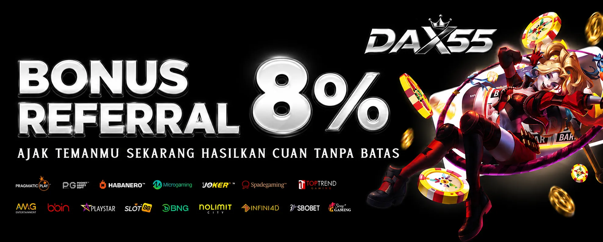 BONUS REFERRAL HINGGA 8%