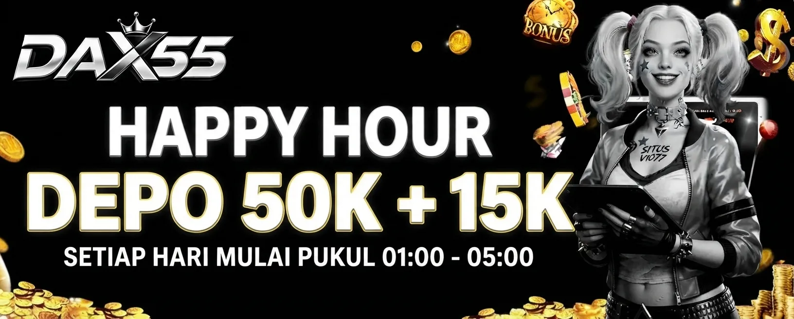 HAPPY HOUR DEPO 50K + 15K